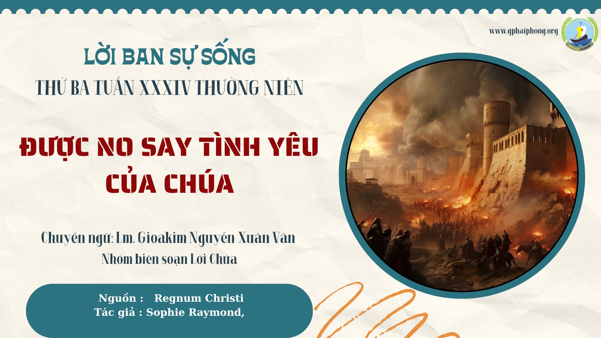 Lời ban Sự sống: Được no say tình yêu của Chúa_Thứ Ba Tuần XXXIV Thường niên